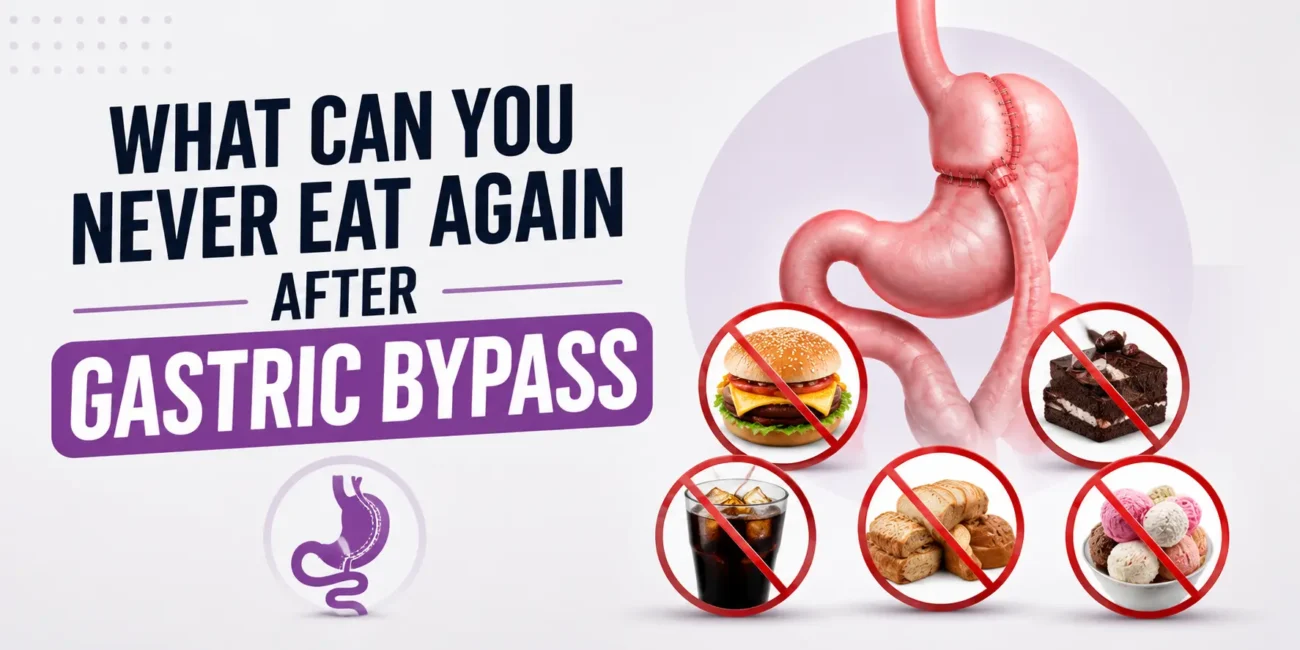 What Can You Never Eat Again After Gastric Bypass